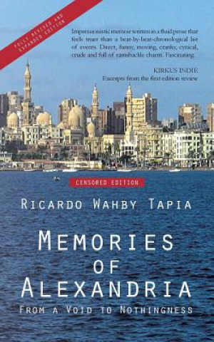 Könyv Memories of Alexandria Ricardo Wahby Tapia