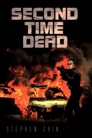 Book Second Time Dead Stephen Cain