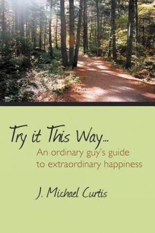 Carte Try It This Way... J Michael Curtis