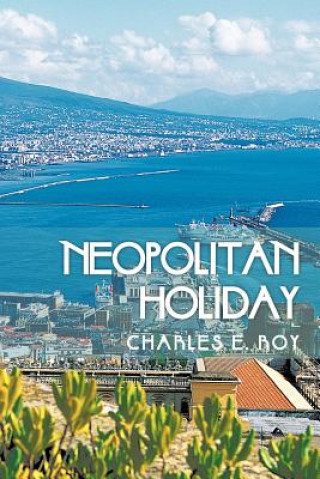 Kniha Neopolitan Holiday Charles E Roy