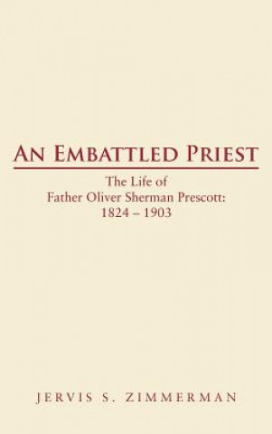 Книга Embattled Priest Jervis S Zimmerman