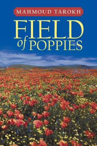 Книга Field of Poppies Mahmoud Tarokh