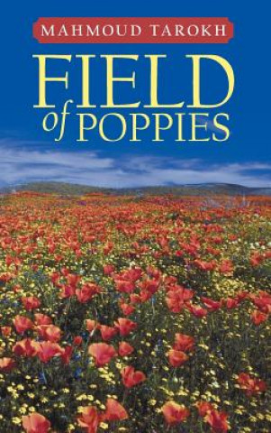 Книга Field of Poppies Mahmoud Tarokh