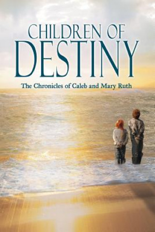 Libro Children of Destiny Barbara L Apicella