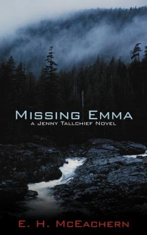 Książka Missing Emma E H McEachern