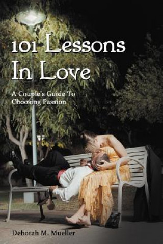 Carte 101 Lessons In Love Deborah M Mueller