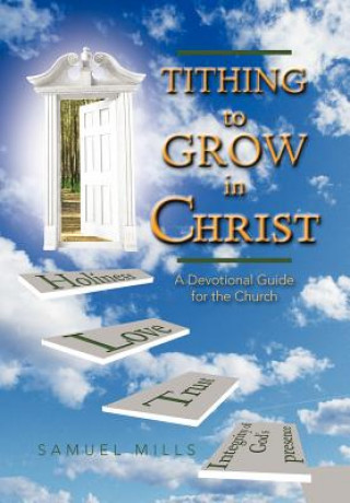 Carte Tithing to Grow in Christ Samuel Mills