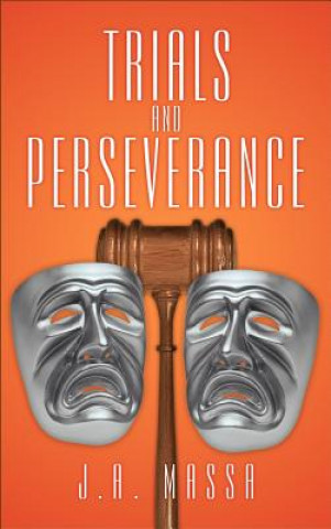 Kniha Trials and Perseverance J a Massa