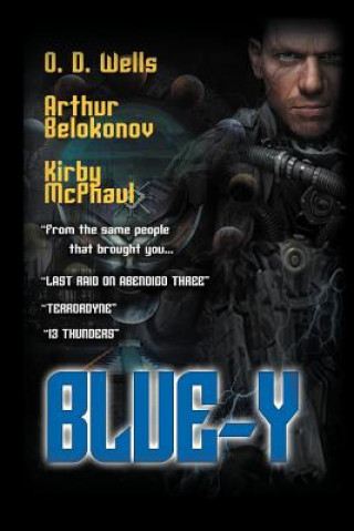 Könyv Blue-Y Richard Ed Wells