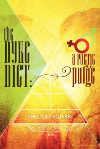 Libro Dyke Diet Shecara Squires