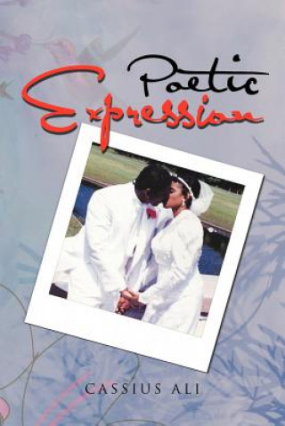 Buch Poetic Expression Cassius Ali