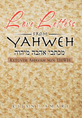 Книга Love Letters from YAHWEH Kijani Amari