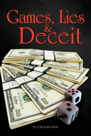 Kniha Games, Lies & Deceit Rd Davis