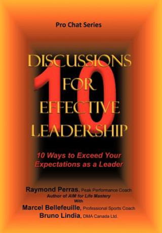 Kniha 10 Discussions for Effective Leadership B Lindia