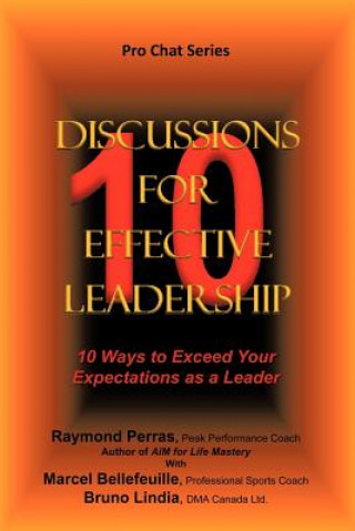 Carte 10 Discussions for Effective Leadership B Lindia