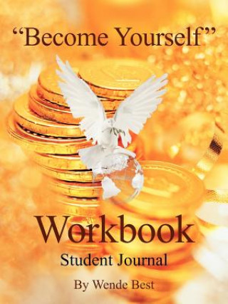 Carte Become Yourself Workbook Wende Best