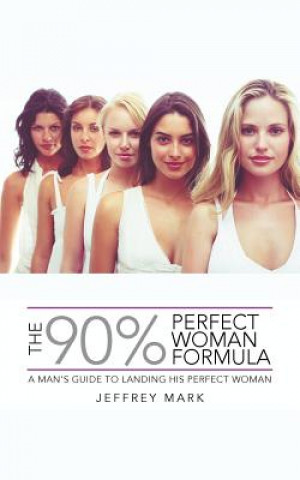 Libro 90% Perfect Woman Formula Jeffrey Mark