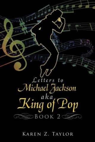 Kniha Letters to Michael Jackson Aka King of Pop Karen Z Taylor