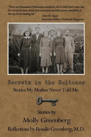 Книга Secrets in the Suitcase Molly And Rosalie Greenberg M D