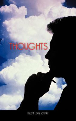 Knjiga Thoughts Robert Lewis Schanke