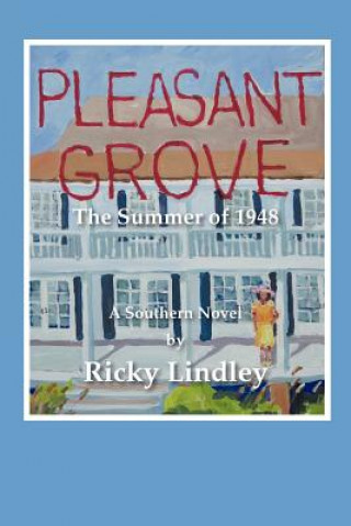 Könyv Pleasant Grove Ricky Lindley