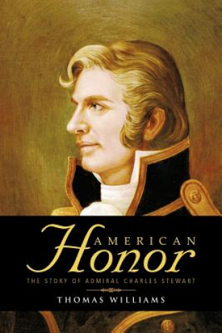 Könyv American Honor Thomas (University of Iowa) Williams