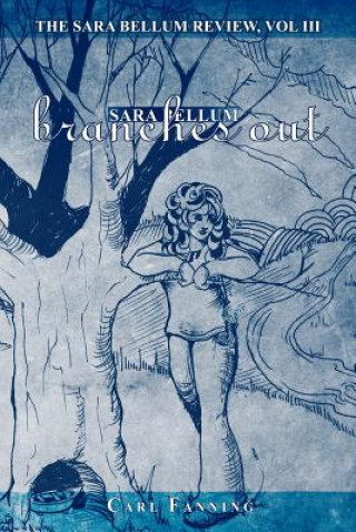 Carte Sara Bellum Review, Vol Lll Carl Fanning