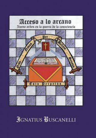 Book Acceso a Lo Arcano Ignatius Buscanelli