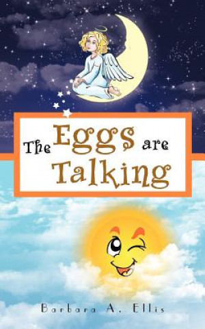 Knjiga Eggs are Talking Barbara A Ellis