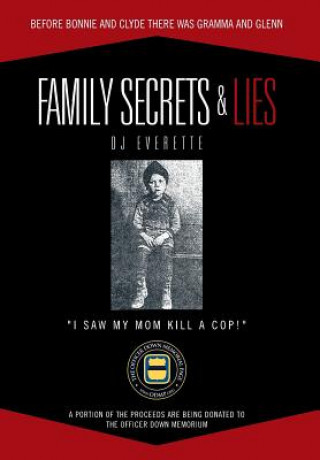 Livre Family Secrets & Lies Dj Everette