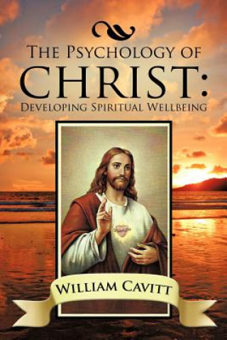 Kniha Psychology of Christ William Cavitt