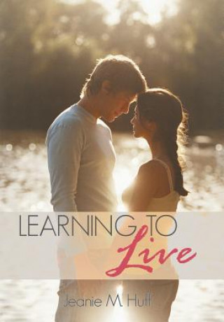 Carte Learning to Live Jeanie M Huff