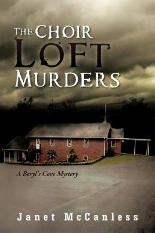 Buch Choir Loft Murders Janet McCanless