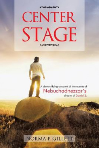 Boek Center Stage Norma P Gillett