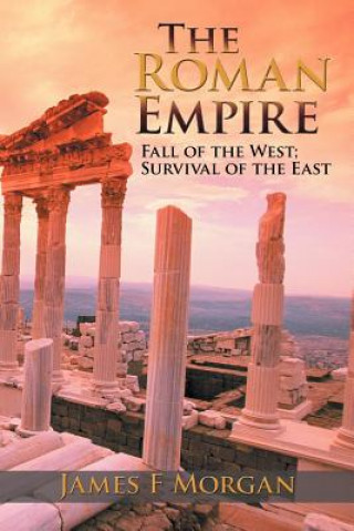 Книга Roman Empire James F. Morgan