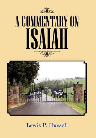 Buch Commentary on Isaiah Lewis P Hussell