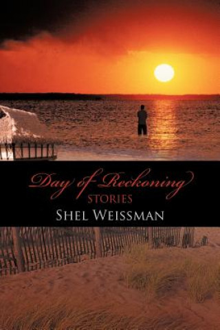 Knjiga Day of Reckoning Shel Weissman