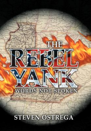 Книга Rebel Yank Steven Ostrega