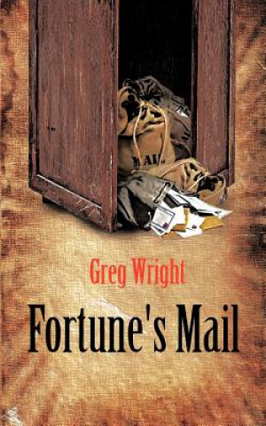 Kniha Fortune's Mail Greg Wright