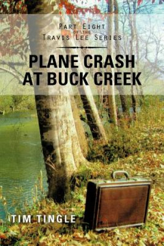 Książka Plane Crash at Buck Creek Tim Tingle