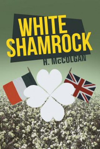 Knjiga White Shamrock H McColgan