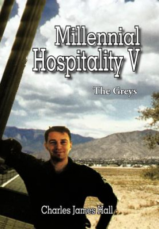 Könyv Millennial Hospitality V Charles James Hall