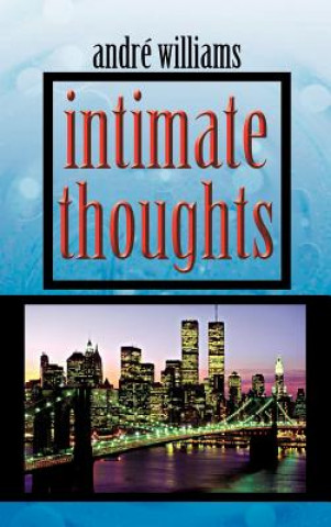 Knjiga Intimate Thoughts Andr Williams