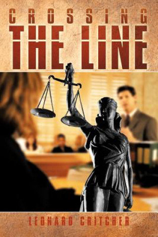 Livre Crossing The Line Leonard Critcher