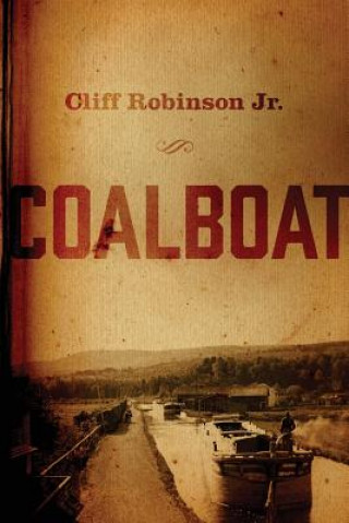 Knjiga Coalboat Cliff Robinson Jr