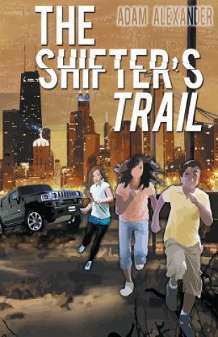 Книга Shifter's Trail Adam Alexander