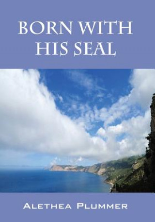 Kniha Born with His Seal Alethea Plummer