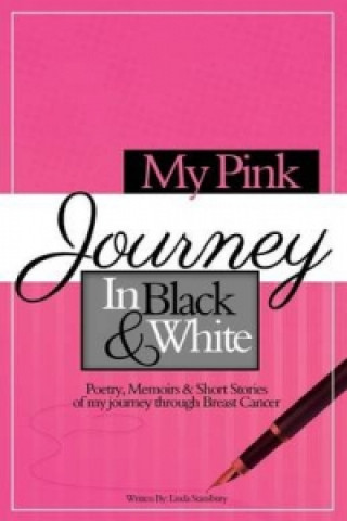 Książka My Pink Journey in Black and White Linda Stansbury