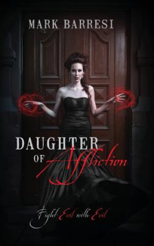 Knjiga Daughter of Affliction Mark Barresi