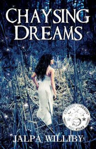 Knjiga Chaysing Dreams Jalpa Williby